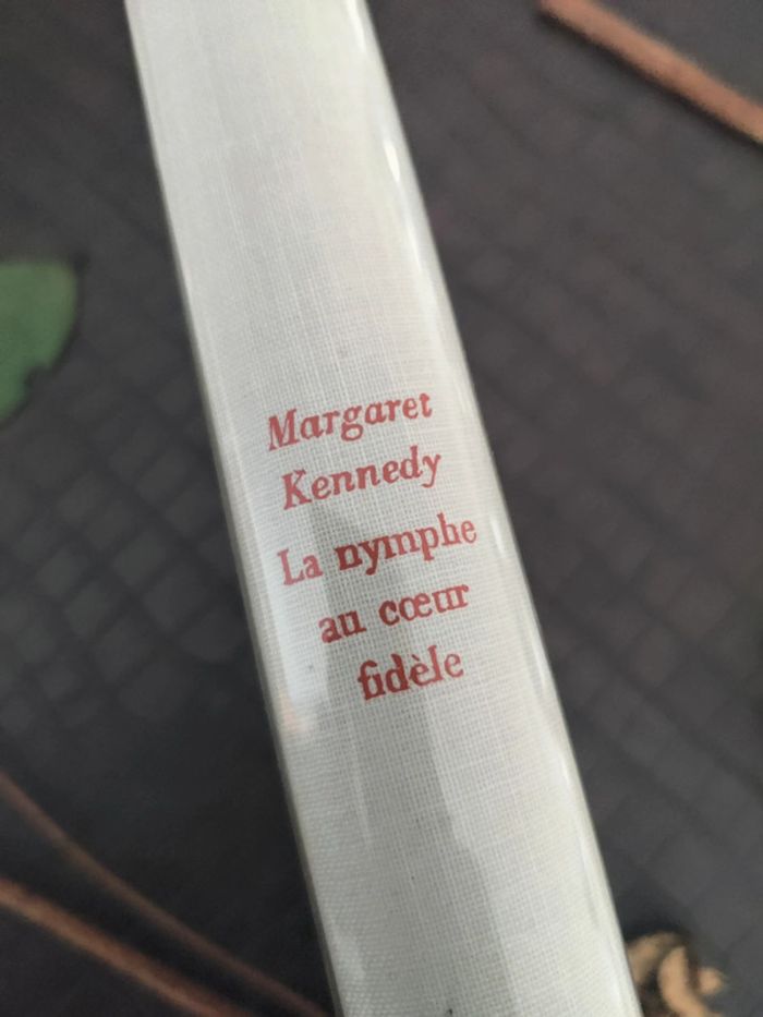 La nymphe au coeur fidèle - Margaret Kennedy