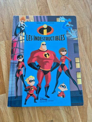 Livre Disney Les indestructibles