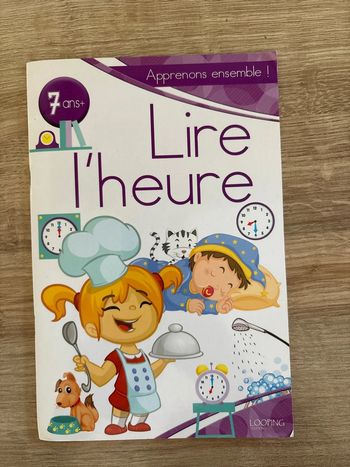 Apprenons ensemble Lire l’heure