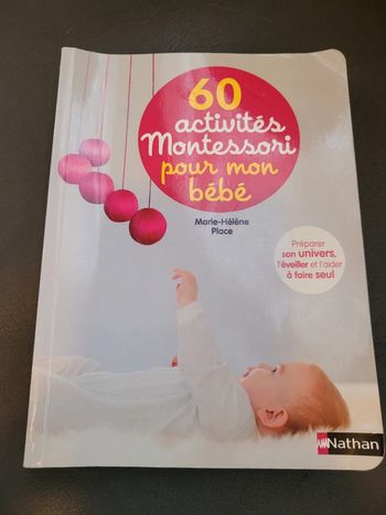 60 activités montessori pour mon bébé