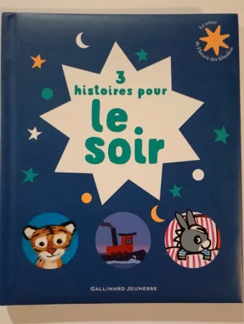 3 histoires pour le soir - Le Trésor de l'Heure des histoires