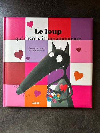 Livre Le loup qui cherchait une amoureuse Auzou