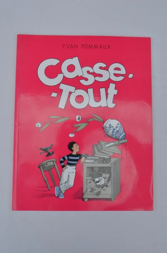 Yvan Pommaux - Casse-tout