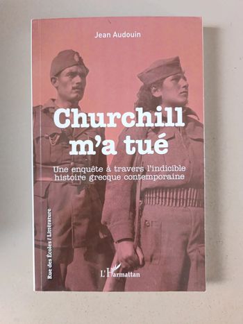 Jean Audouin Churchill m'a tué