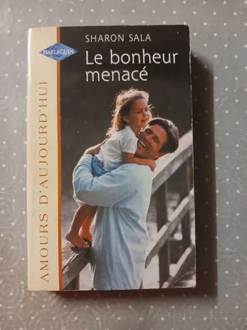 Livre Le bonheur menacé