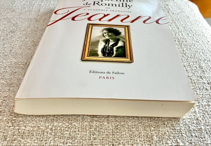 Livre Jeanne de Jacqueline de Romilly - Editions de Fallois - photo numéro 5
