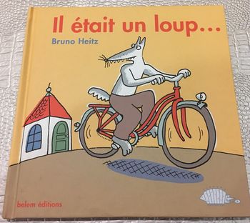 Livre neuf 4,5 ans, il était un loup