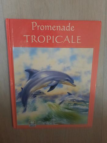 Livre promenade tropicale