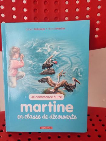 Je commence à lire "Martine en classe de découverte