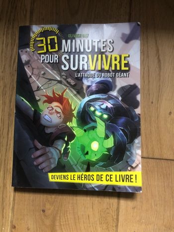30 minutes pour survivre - L’attaque du robot géant - Olivier Gay