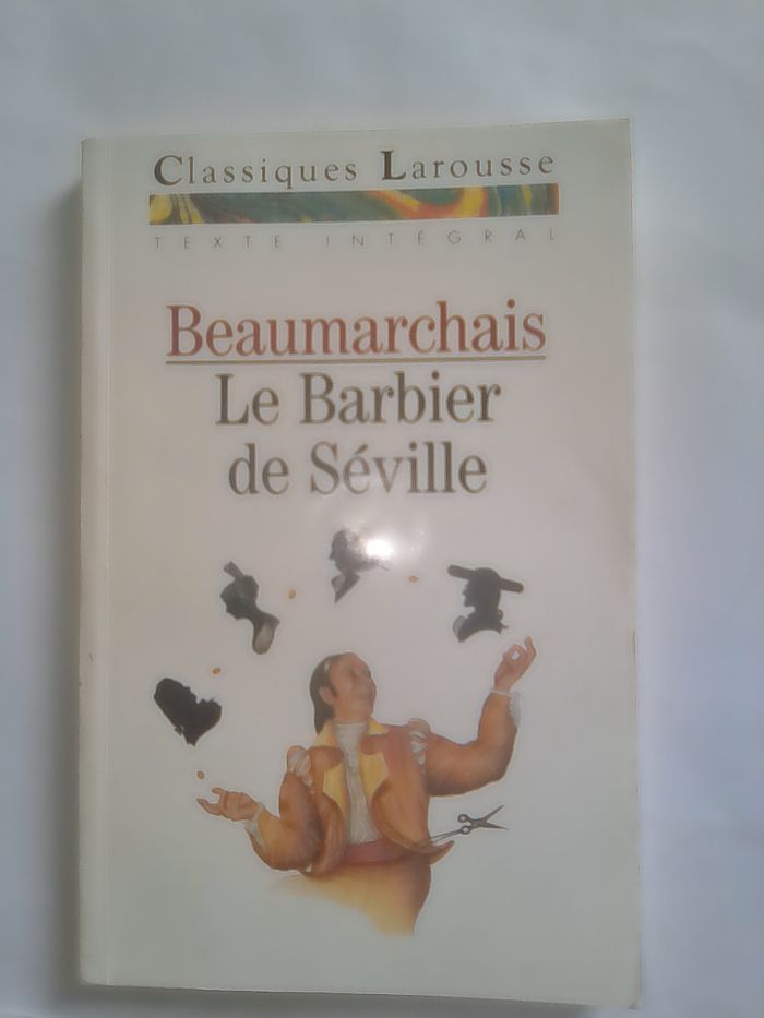 Beaumarchais. Le barbier de Séville