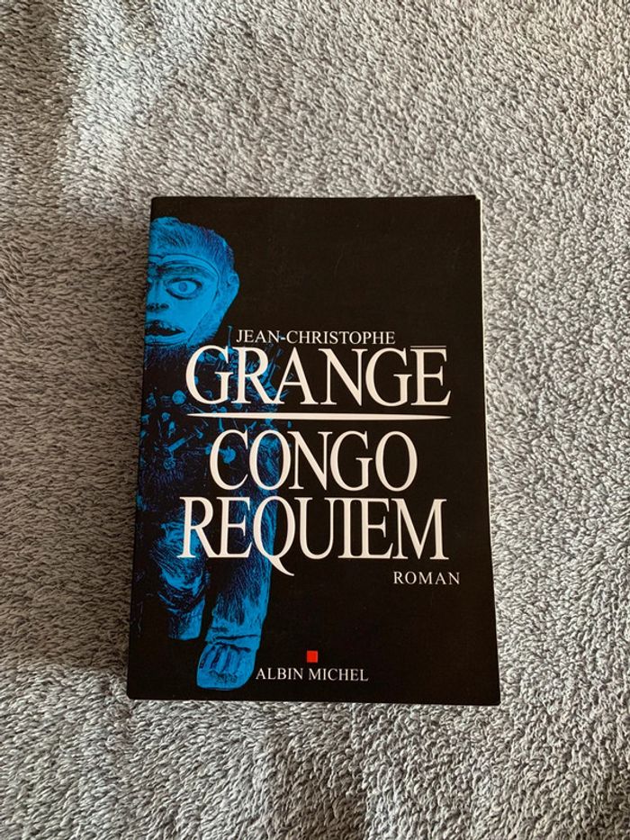 Livre Congo requiem Jean -Christophe Grangé