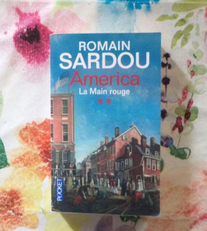AMERICA T2 LA MAIN ROUGE de Romain SARDOU Ed. Pocket