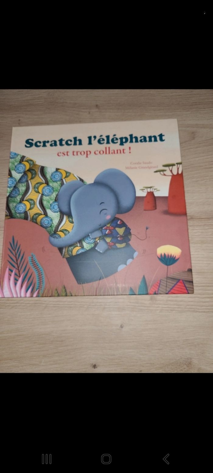 Livre Scratch l'éléphant est trop collant Auzou Beebs