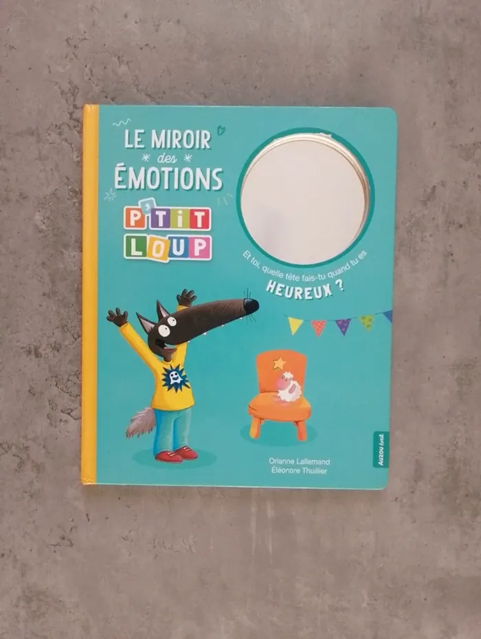 Livre - Le miroir des émotions avec P'tit Loup
