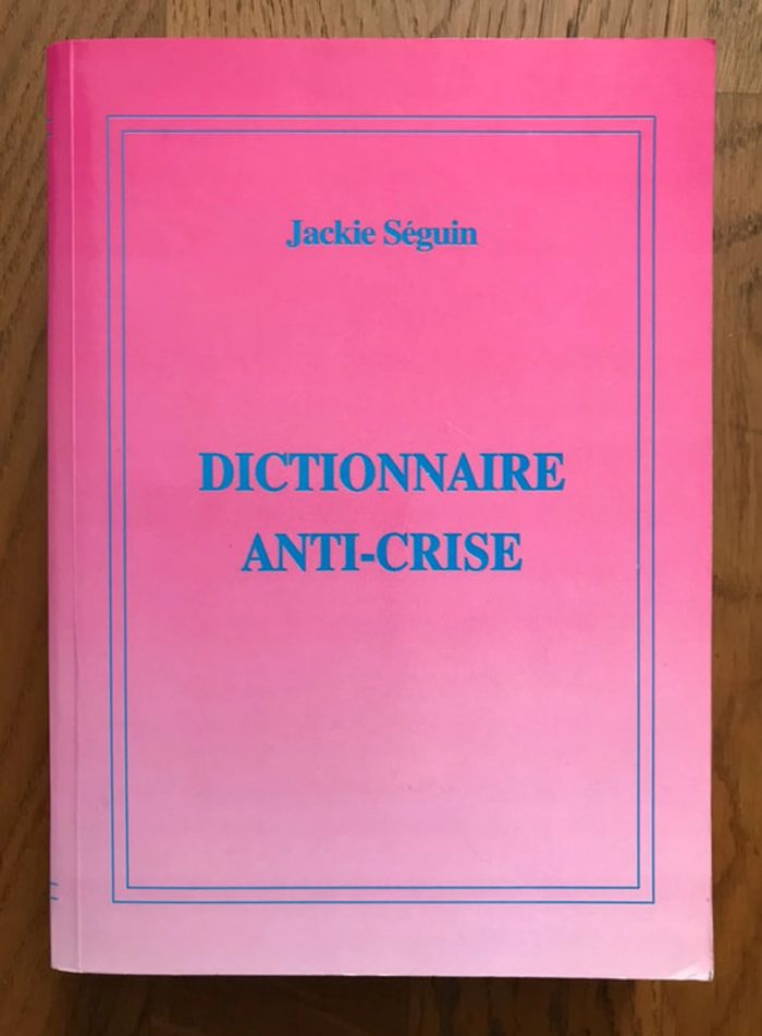 Dictionnaire anti-crise