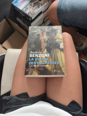 La Guerre des duchesses - Juliette Benzoni