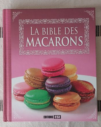 La Bible des Macarons