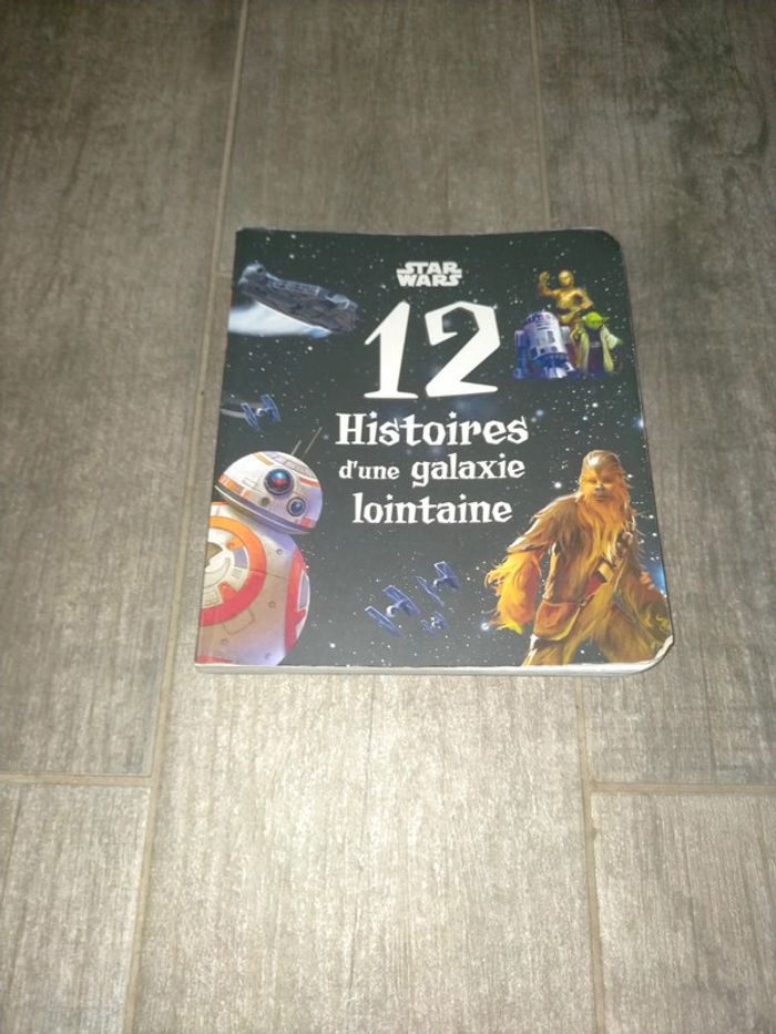 Livre Star Wars 12 histoires d'une galaxie lointaine
