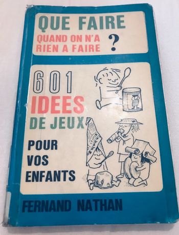 Que faire quand on n’a rien à faire ?