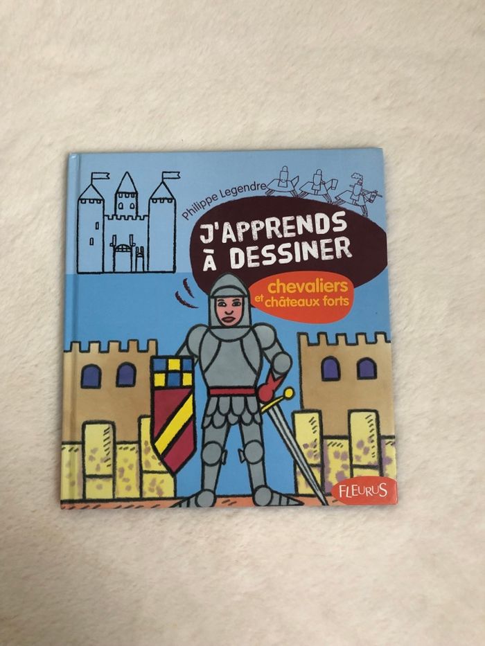 Livre j’apprends à dessiner - chevaliers et châteaux forts - Fleurus - photo numéro 1