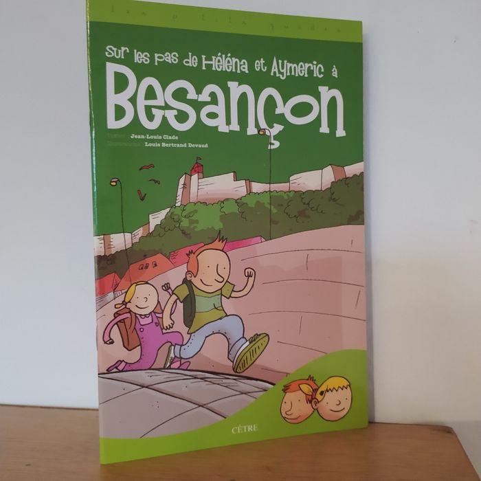 Livre enfant : Sur les pas de Héléna et Aymeric à Besançon