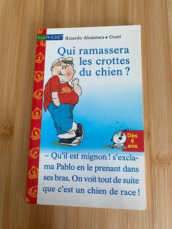 Livre enfant : Qui ramassera les crottes du chien ?