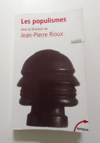 Jean-Pierre Rioux - Les populismes