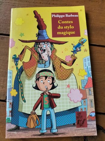 Contes du stylo magique par Philippe Barbeau