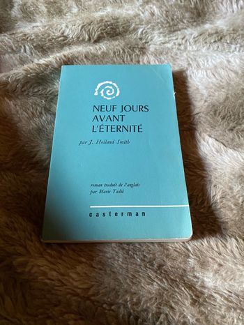 Neuf jours avant l’éternité