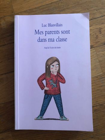 Livre " Mes parents sont dans ma classe"