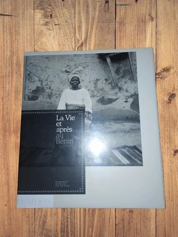 Le a vie et après au Bénin - Alex Van Gelder (neuf sous cellophane)