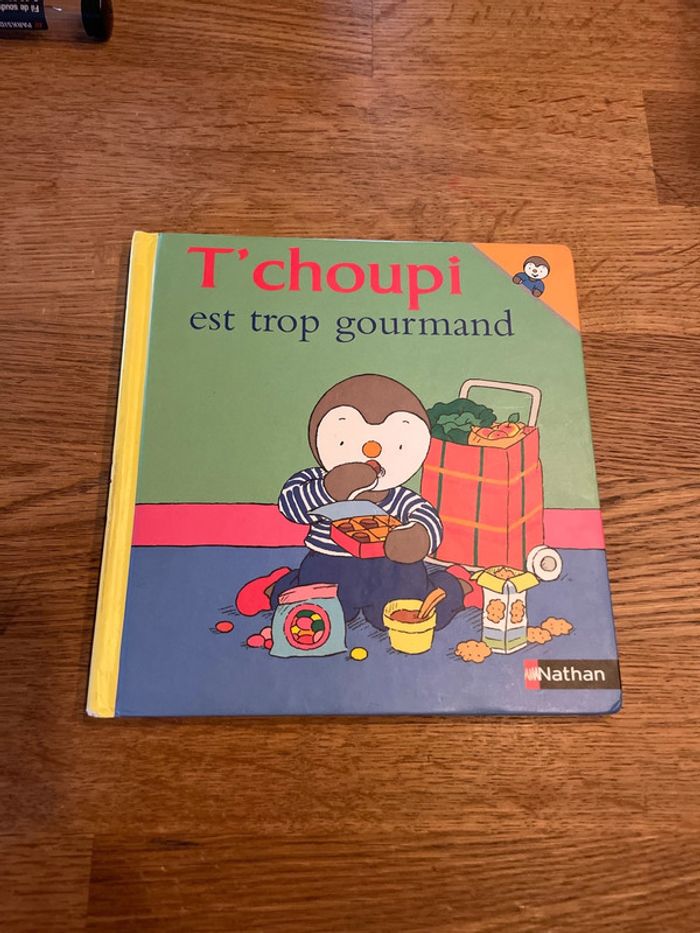 Livre Tchoupi est trop gourmand Numéro 6