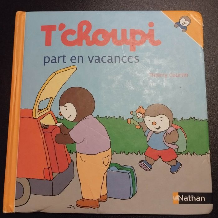 Livre enfant Nathan T'choupi part en vacances
