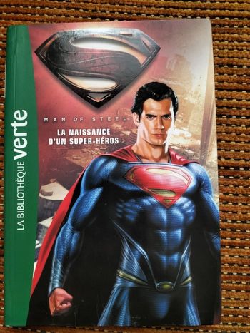 Livre Superman - La naissance d'un super héros