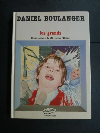 Livre Daniel boulanger, les grands