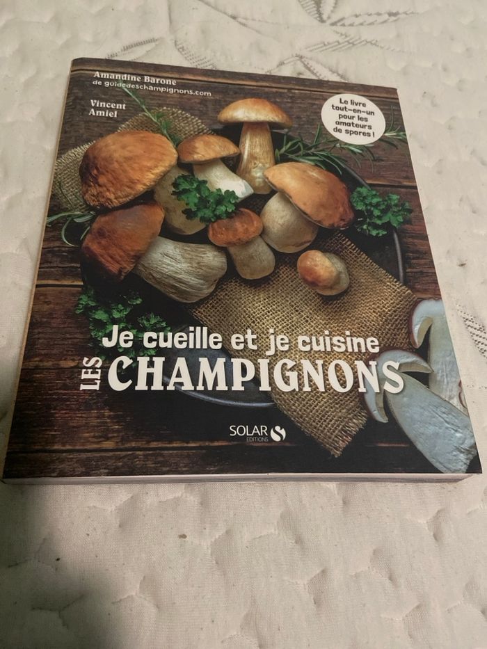 Je cueille et je cuisine les champignons