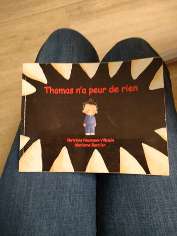 Thomas n a peur de rien