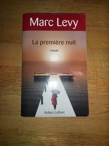 Marc Levy la première nuit