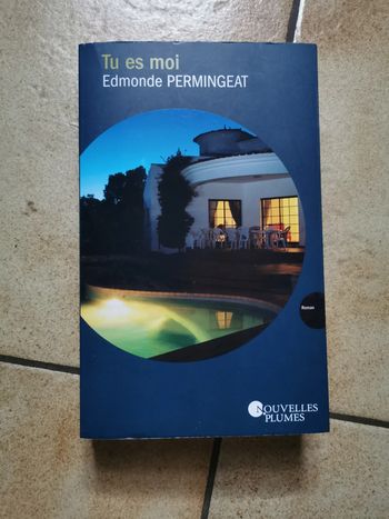 Tu es moi, Edmonde Permingeat