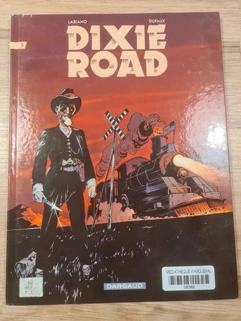 Dixie  road tome  3