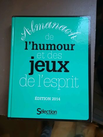 Gros livre: l'almanach de l'humour et des jeux de l'esprit