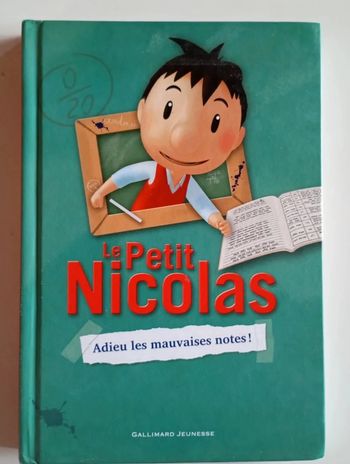 Le petit Nicolas : adieu les mauvaises notes
