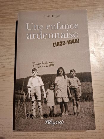 Une enfance ardennaise 1932 1946