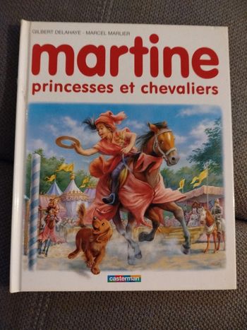 Livre Martine princesses et chevaliers
