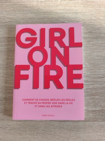 Livre girl on fire de cara alwill