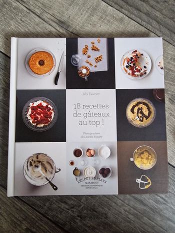 Livre 18 Recettes de gâteaux au top