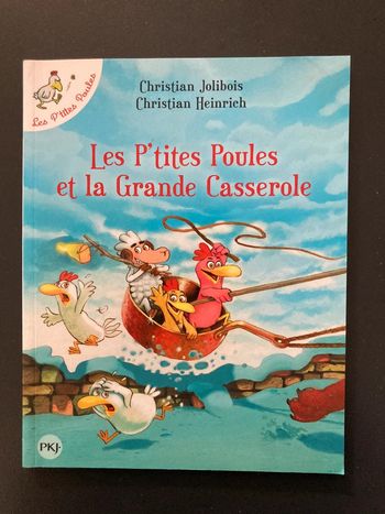 Les p’tites poules et la grande casserole