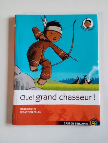 Nitou l'indien : Quel grand chasseur !
