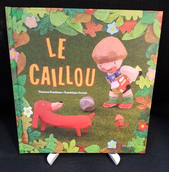 Caillou (Le) - Florence Ducatteau - Dominique Donois - Hatier